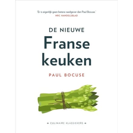 De Nieuwe Franse Keuken - Culinaire Klassiekers - P. Bocuse