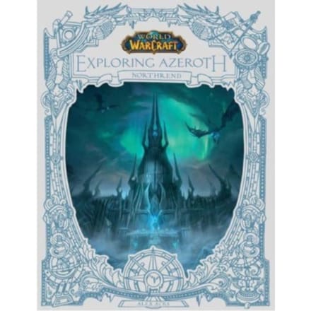 World Of Warcraft: Exploring Azeroth - Northrend - Alex Acks