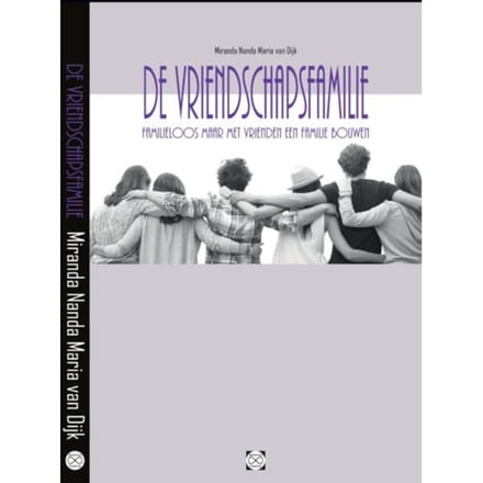 De Vriendschapsfamilie - Miranda Nanda Maria Van Dijk