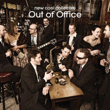 Out Of Office - New Cool Collective