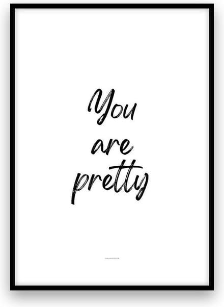 Poster: You are pretty - A4-formaat