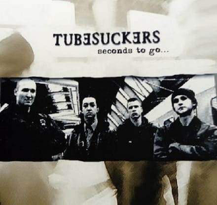 Tubesuckers - Seconds To Go... (CD)
