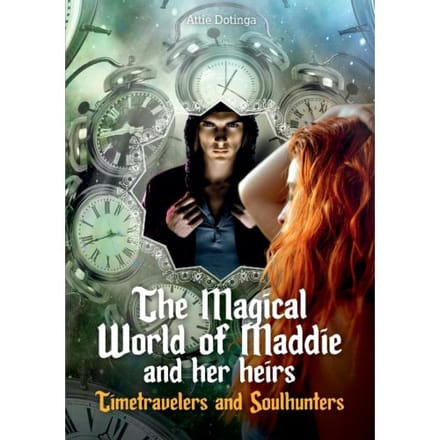 The Magical World Of Maddies Heirs / 12 - Attie Dotinga