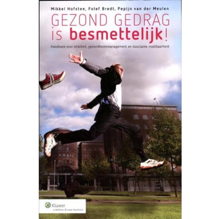 Gezond Gedrag Is Besmettelijk - Folef Bredt