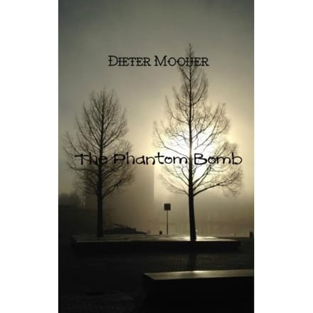 The Phantom Bomb - Dieter Mooijer