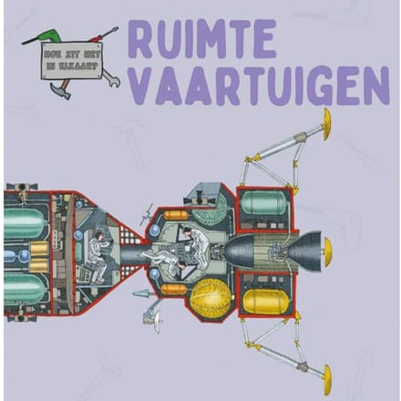 Ruimtevaartuigen - Hoe Zit Het In Elkaar? - David West