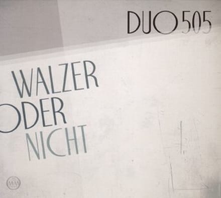 Duo 505 - Walzer Oder Nicht (LP)