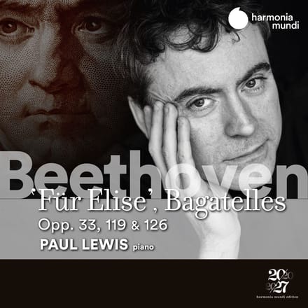 Paul Lewis - Beethoven: 'Für Elise' | Bagatelles Opp.33, 119, & 126 (CD)