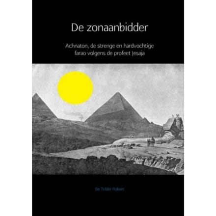 De Zonaanbidder - Robert de Telder