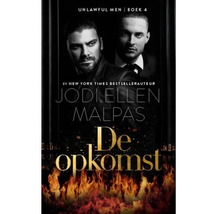De Opkomst - Unlawful Men - Jodi Ellen Malpas