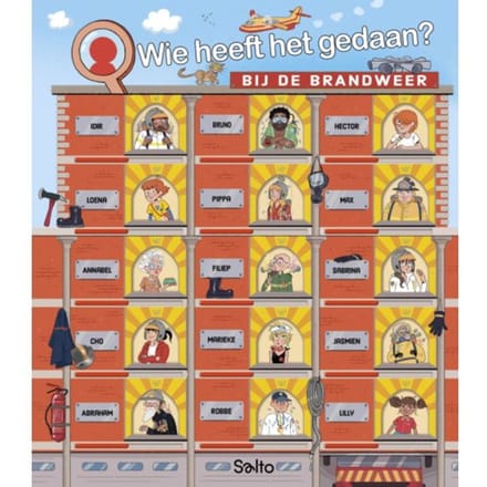 Wie Heeft Het Gedaan? Bij De Brandweer - Pascal Prévot