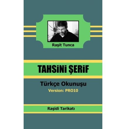 Raşidi Tahsini - Raşit Tunca