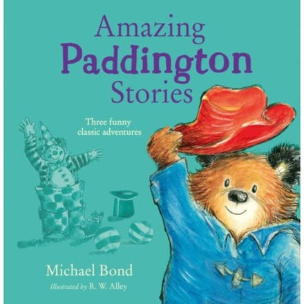 Amazing Paddington Stories - Michael Bond