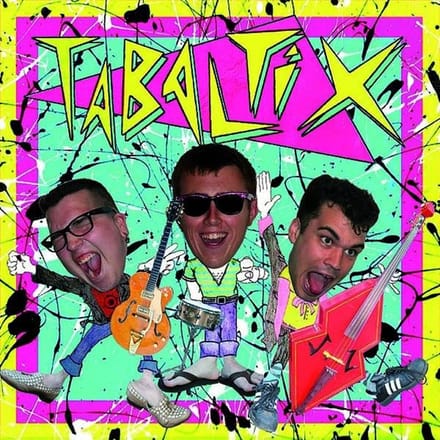 Tabaltix - Sex, Pugs And Rock 'N' Roll (CD)