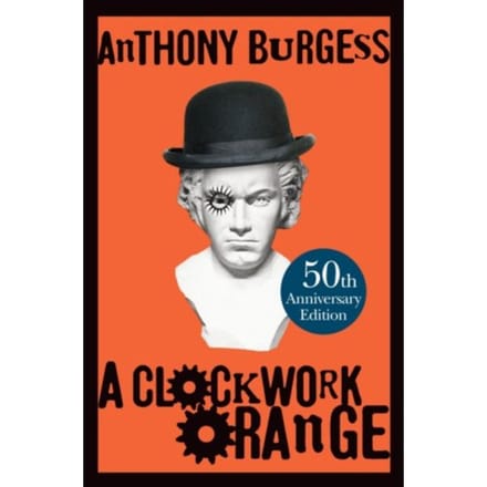 A Clockwork Orange door Anthony Burgess Hardback Boek 9780434021512