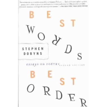Best Words, Best Order - Stephen Dobyns