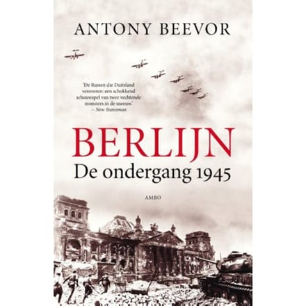 Berlijn - Antony Beevor
