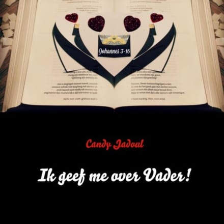 Ik Geef Me Over Vader! - Candy Jadoul