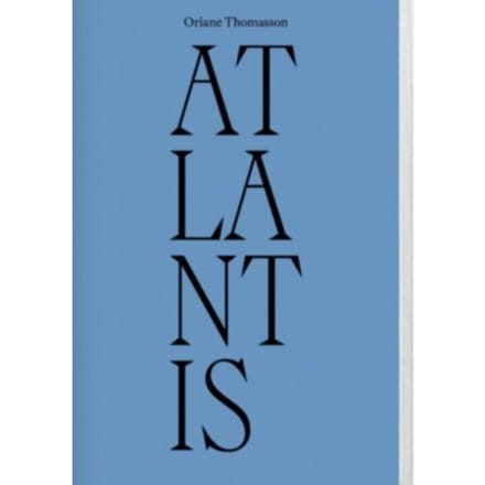 Atlantis - Oriane Thomasson
