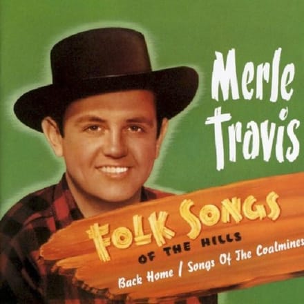 Folksongs Of The Hills - Merle Travis