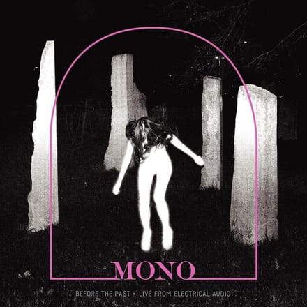 Mono - Before The Past - Live From Electrical Audio (LP)