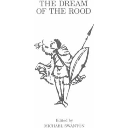 The Dream Of The Rood