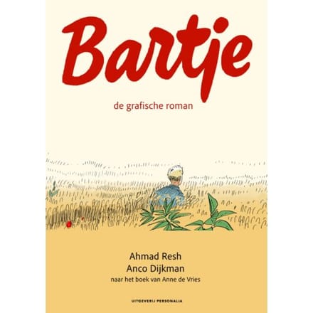 Bartje - De Graphic Novel - Anne de Vries