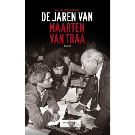 De Jaren Van Maarten Van Traa - Willem van Bennekom