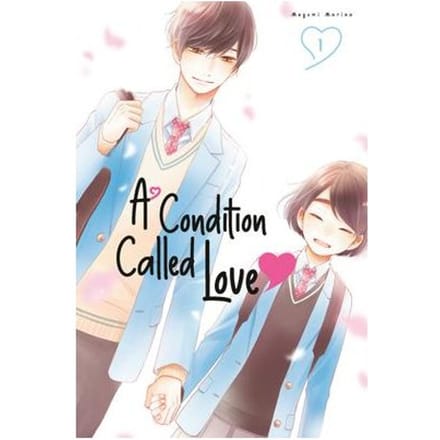 A Condition Called Love 1 - A Condition Called Love - Megumi Morino