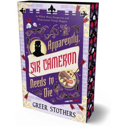Apparently, Sir Cameron Needs To Die - Greer Stothers