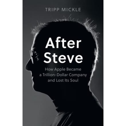 After Steve - Tripp Mickle
