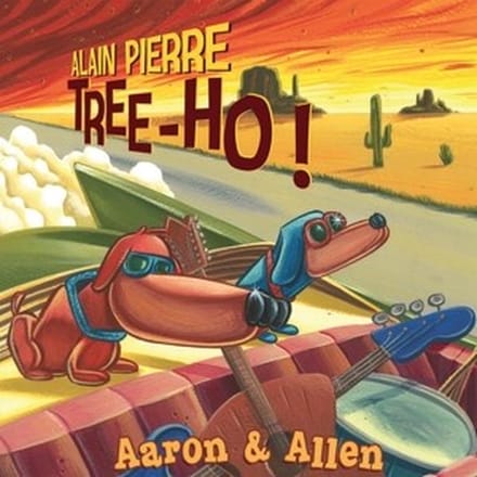 Alain Pierre Tree-Ho!, Alain Pierre - Aaron & Allen (CD)