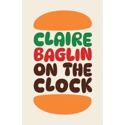 On The Clock - Claire Baglin