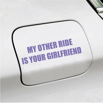 Bumpersticker - My Other Ride Is your Girlfriend - 4 X 14,8 - Paars