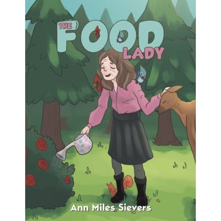 The Food Lady - Ann Miles Sievers