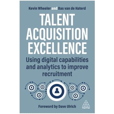 Talent Acquisition Excellence - Kevin Wheeler
