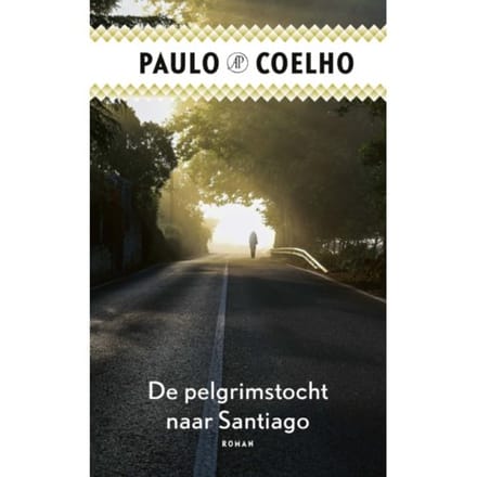De Pelgrimstocht Naar Santiago - Paulo Coelho