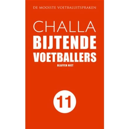 Bijtende Voetballers - B-J Challa