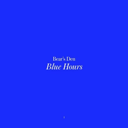 Bears Den - Blue Hours (CD)