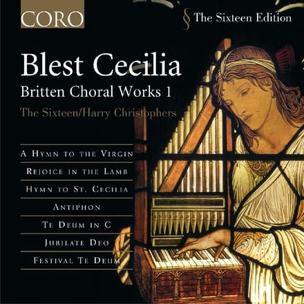The Sixteen, Harry Christophers - Britten: Blest Cecilia (CD)