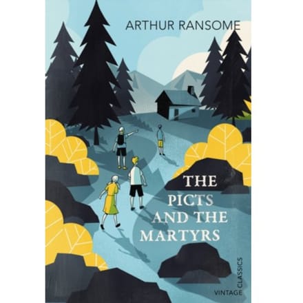 The Picts And The Martyrs - Swallows And Amazons - Arthur Ransome