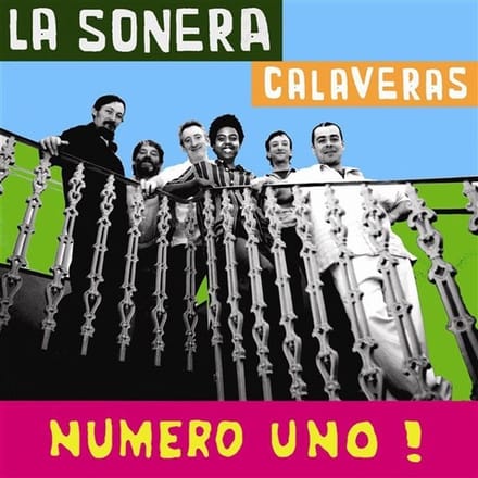 La Sonera Calaveras - Numero Uno ! (CD)