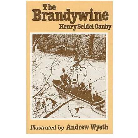 Brandywine - Henry Seidel Canby