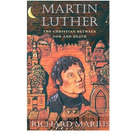 Martin Luther - Richard Marius