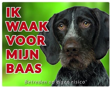 Duitse Staande Waakbord - Ik waak voor mijn baas