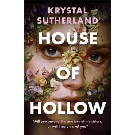 House Of Hollow - Krystal Sutherland
