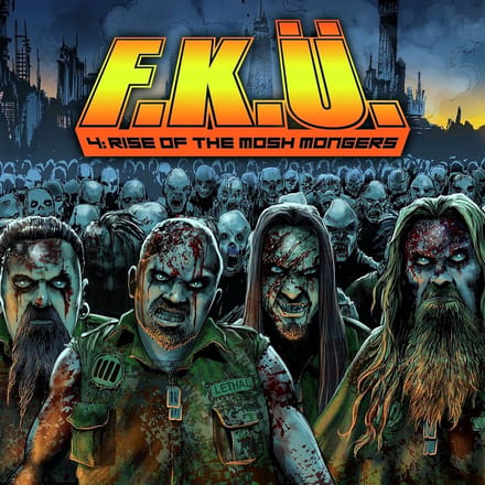 F.K.Ü. - The Rise Of The Mosh Mongers (CD) (Limited Edition)