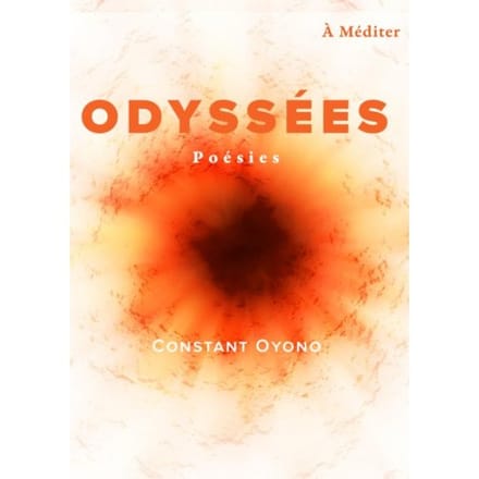 Odyssées - Constant Oyono