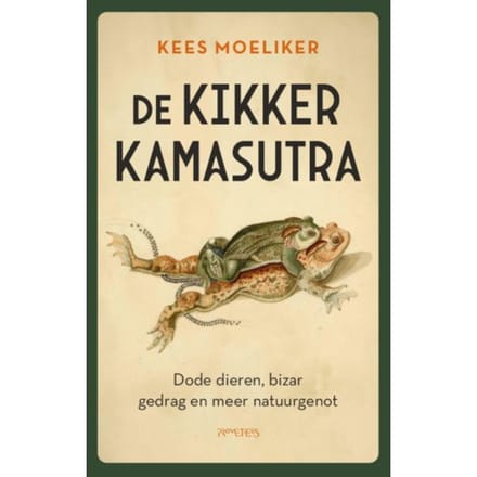 De Kikkerkamasutra - Kees Moeliker