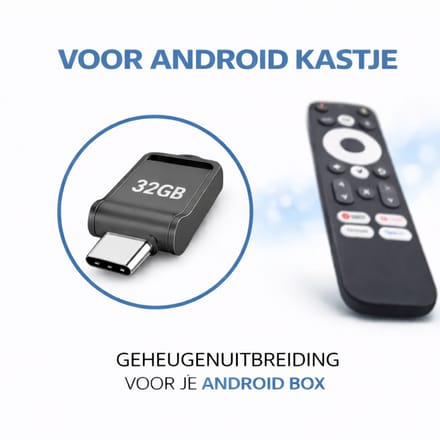 USB Stick 32GB voor Android TV - Extra Opslag voor Apps en Media - Geschikt voor Android TV Box